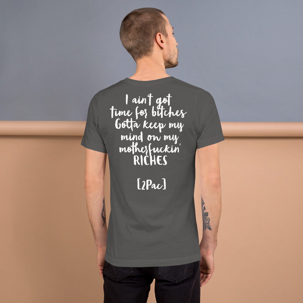 Unisex-T-Shirt „2Pac“ Gold- Ain’t got time- 4 Farben