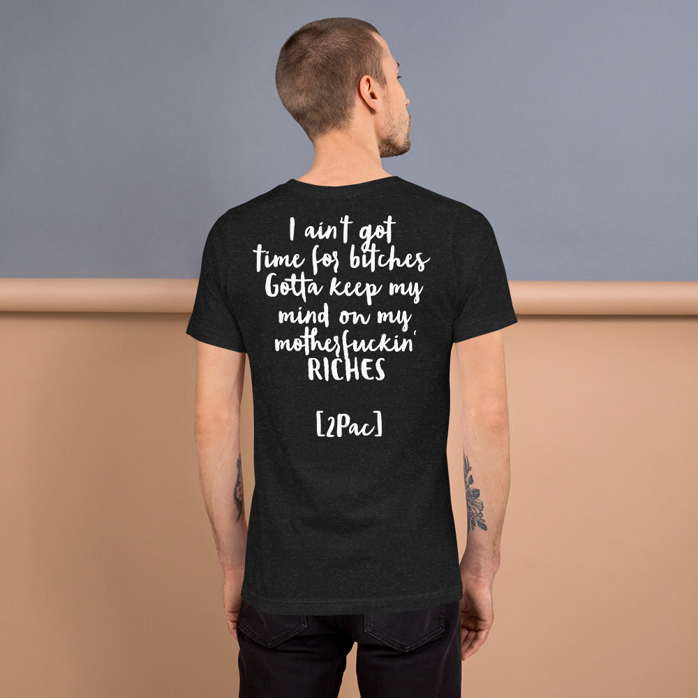 Unisex-T-Shirt „2Pac“ Gold- Ain’t got time- 4 Farben