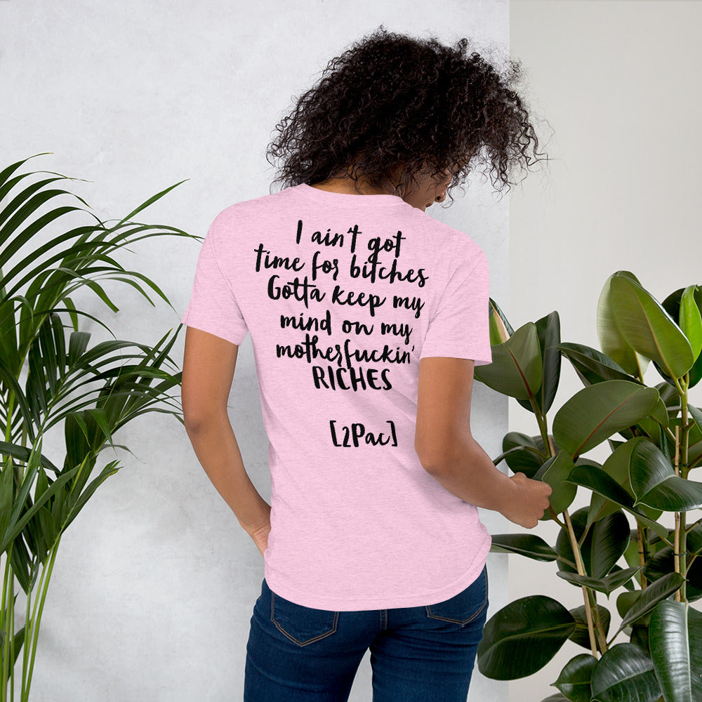 Unisex-T-Shirt "2Pac" Ain‘t got time-4 Farben