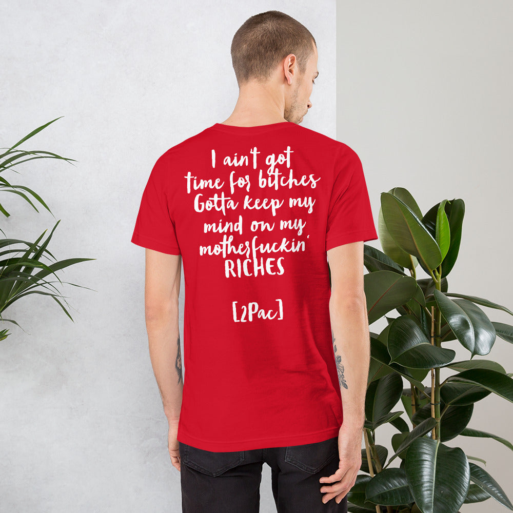 Unisex-T-Shirt „2Pac“ Gold- Ain’t got time- 4 Farben