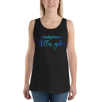 Unisex-Tank-Top ,Alles geben‘ Türkis